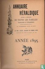 ? - Annuaire héraldique, contenant la nomenclature de tou.., Livres, Histoire & Politique, Verzenden