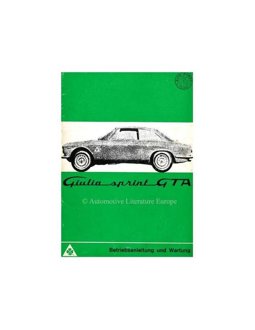 1965 ALFA ROMEO GIULIA SPRINT GTA INSTRUCTIEBOEKJE DUITS, Autos : Divers, Modes d'emploi & Notices d'utilisation, Enlèvement ou Envoi