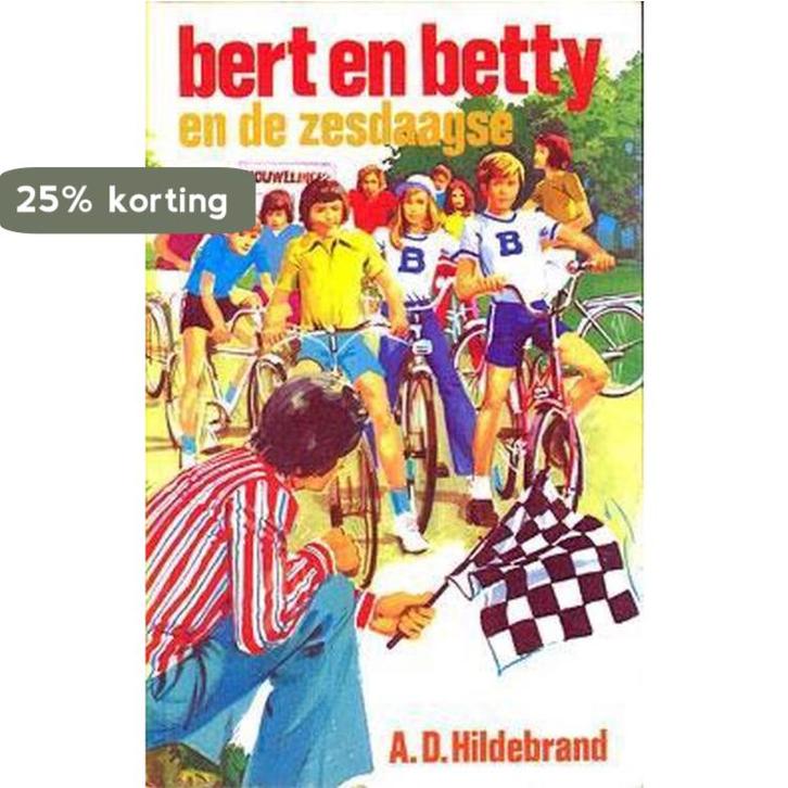 Bert en betty en de zesdaagse 9789020510676 Hildebrand, Boeken, Overige Boeken, Gelezen, Verzenden