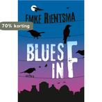 Blues in F 9789025758271 Emke Rientsma, Verzenden, Gelezen, Emke Rientsma