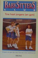 Tine haat jongens (en gym) / Babysittersclub / 59, Boeken, Verzenden, Gelezen, A.M. Martin