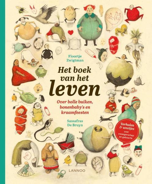 Het boek van het leven 9789401452694 Floortje Zwigtman, Boeken, Zwangerschap en Opvoeding, Zo goed als nieuw, Verzenden