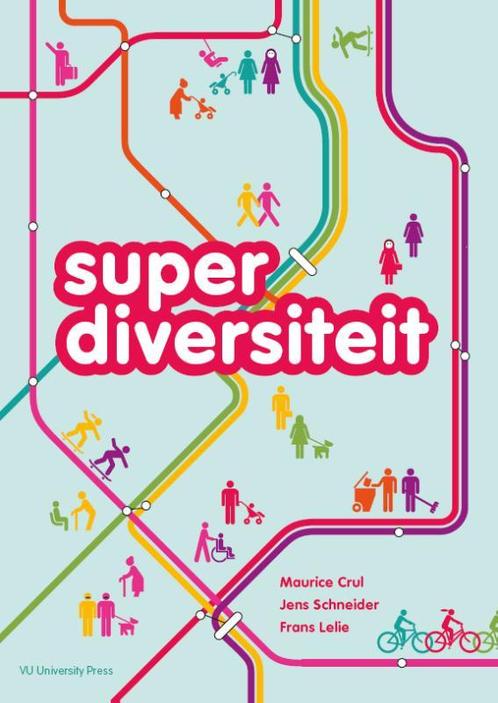 Superdiversiteit 9789086596331, Boeken, Politiek en Maatschappij, Zo goed als nieuw, Verzenden