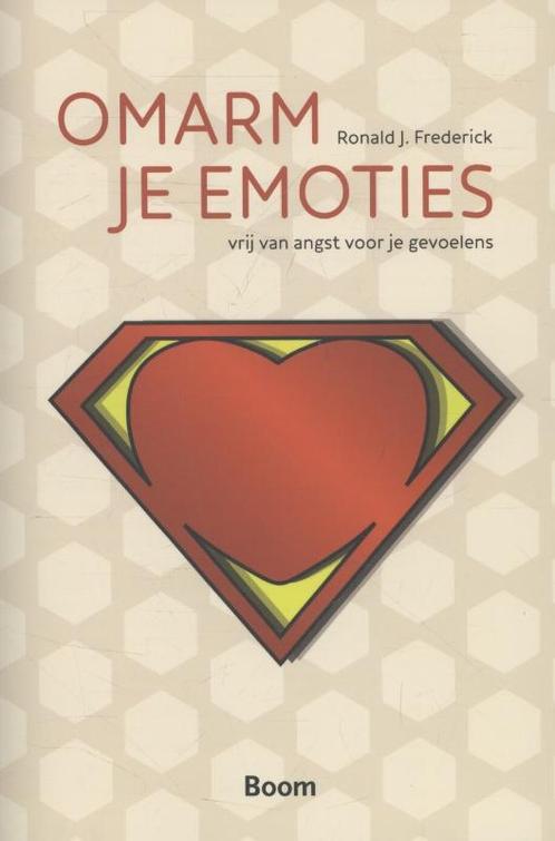 Omarm je emoties 9789461059802 Ronald J. Frederick, Boeken, Psychologie, Gelezen, Verzenden