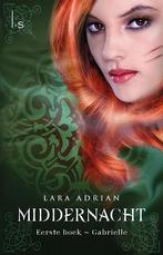 Gabrielle / Middernacht / 1 9789024588695 Lara Adrian, Verzenden, Gelezen, Lara Adrian