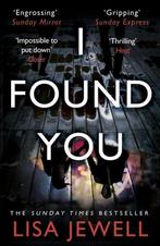I Found You 9780099599524 Lisa Jewell, Boeken, Verzenden, Gelezen, Lisa Jewell