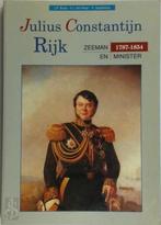 Julius Constantijn Rijk: Zeeman en minister (1787-1854), Boeken, Verzenden, Nieuw, Nederlands