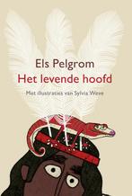 Het levende hoofd (9789024597277, Els Pelgrom) (Els Pelgrom), Antiek en Kunst, Verzenden