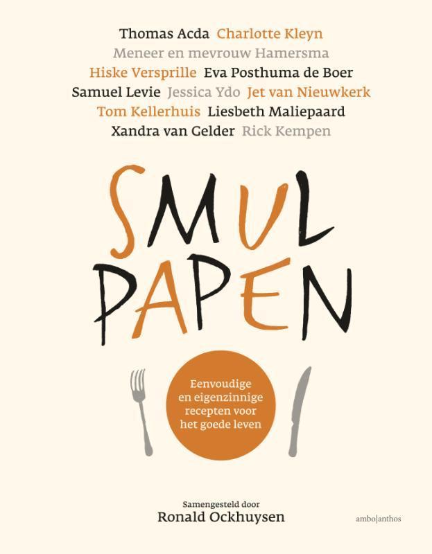 Smulpapen 9789026345715 Ronald Ockhuysen, Boeken, Kookboeken, Zo goed als nieuw, Verzenden