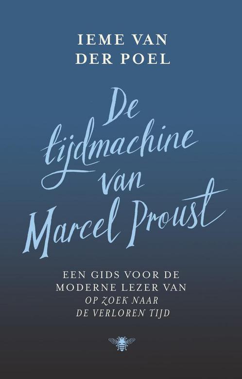 De tijdmachine van Marcel Proust (9789403162911), Boeken, Romans, Nieuw, Verzenden