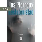 Besloten stad 9789464341171 Jos Pierreux, Verzenden, Gelezen, Jos Pierreux