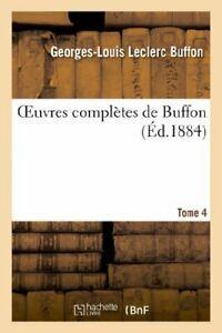 Oeuvres completes de Buffon.Tome 4.by L New   ., Livres, Livres Autre, Envoi
