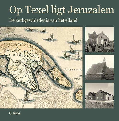 Op texel ligt jeruzalem 9789402907384 Roos, Boeken, Godsdienst en Theologie, Zo goed als nieuw, Verzenden