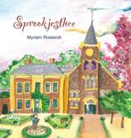 Sprookjesthee 9789460480560 Myriam Roelandt, Verzenden, Zo goed als nieuw, Myriam Roelandt