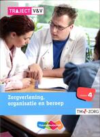 Traject V&V  -  Zorgverlening, organisatie en beroep Niveau, Gelezen, M.B.J. Linssen, M. Baseler, Verzenden