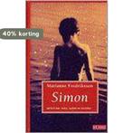 Simon 9789044504606 Marianne Fredriksson, Boeken, Verzenden, Gelezen, Marianne Fredriksson
