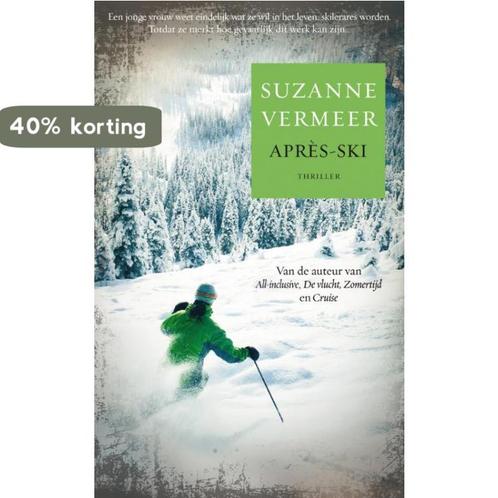 Après-ski 9789022998700 Suzanne Vermeer, Boeken, Thrillers, Gelezen, Verzenden