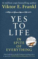 Yes To Life In Spite of Everything 9781846046360, Boeken, Verzenden, Zo goed als nieuw, Viktor E Frankl
