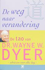 De weg naar verandering 9789021525709 W.W. Dyer, Boeken, Esoterie en Spiritualiteit, Verzenden, Gelezen, W.W. Dyer