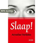 Slaap! 9789044549393 Annelies Verbeke, Boeken, Verzenden, Zo goed als nieuw, Annelies Verbeke