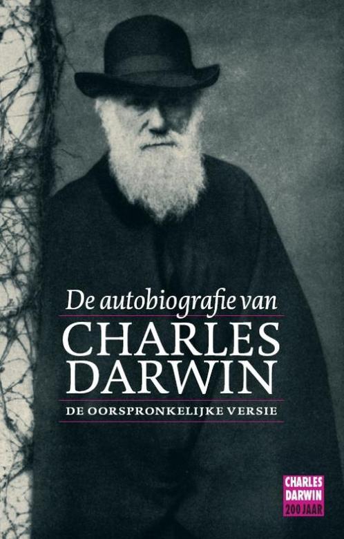 De autobiografie van Charles Darwin 1809-1882 9789057122941, Boeken, Wetenschap, Gelezen, Verzenden