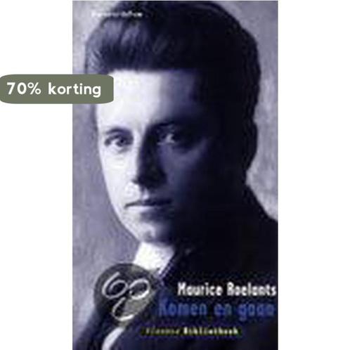 Komen en gaan 9789052405025 M. Roelants, Boeken, Romans, Gelezen, Verzenden