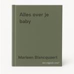 Alles over je baby 9789493428751 Marleen Blancquaert, Verzenden, Marleen Blancquaert