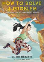 How to Solve a Problem 9781524773274 Ashima Shiraishi, Verzenden, Zo goed als nieuw, Ashima Shiraishi