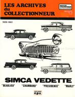 LES ARCHIVES DE COLLECTIONNEUR: SIMCA VEDETTE 1959-1961