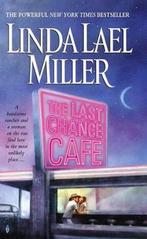 Last Chance Cafe 9780671042516, Livres, Livres Autre, Miller Linda Lael, Verzenden