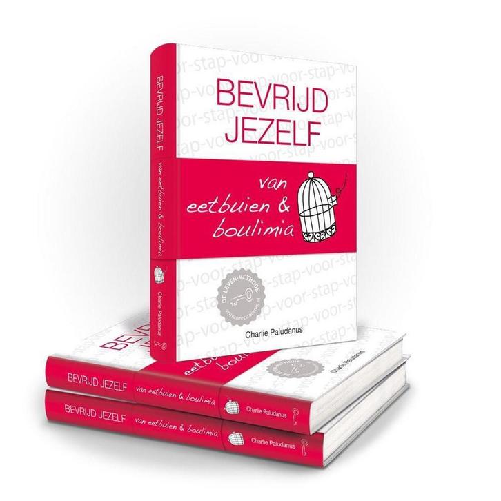 Bevrijd jezelf van eetbuiten & boulimia 9789491197598, Boeken, Psychologie, Zo goed als nieuw, Verzenden