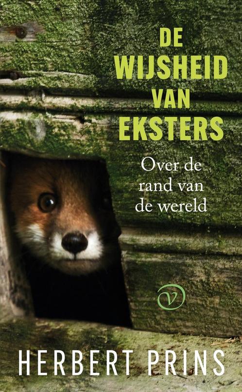 De wijsheid van eksters 9789028242753 Herbert Prins, Boeken, Geschiedenis | Wereld, Gelezen, Verzenden