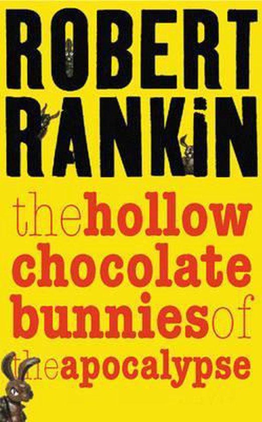The Hollow Chocolate Bunnies Of The Apocalypse 9780575074019, Boeken, Taal | Engels, Gelezen, Verzenden