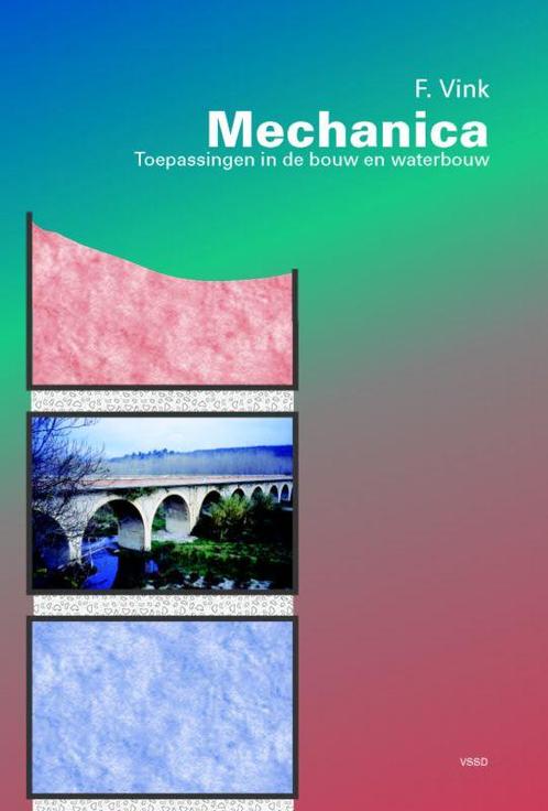 Mechanica 9789071301476 F. Vink, Boeken, Techniek, Zo goed als nieuw, Verzenden