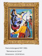 Pierre Ambrogiani (1907-1985) - Bienvenue en Corse - NO, Antiek en Kunst, Kunst | Schilderijen | Klassiek