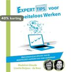 Experttips voor Moeiteloos Werken / Experttips boekenserie, Boeken, Verzenden, Zo goed als nieuw, Lisette Beijnes-de Boer