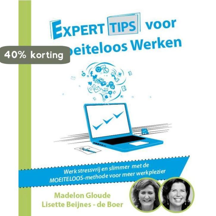 Experttips voor Moeiteloos Werken / Experttips boekenserie, Boeken, Overige Boeken, Zo goed als nieuw, Verzenden