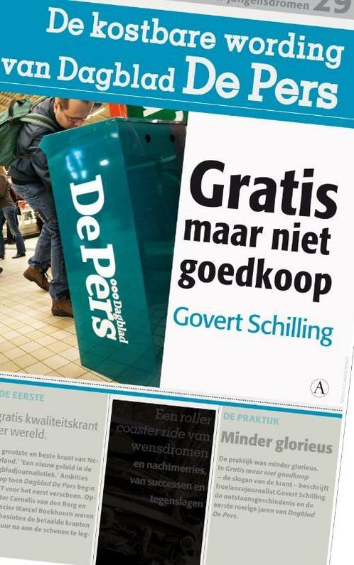 Gratis maar niet goedkoop 9789025367428 Govert Schilling, Livres, Histoire mondiale, Envoi