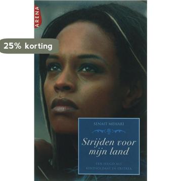 Strijden Voor Mijn Land 9789069748481 Senait Mehari, Verzenden, Senait Mehari