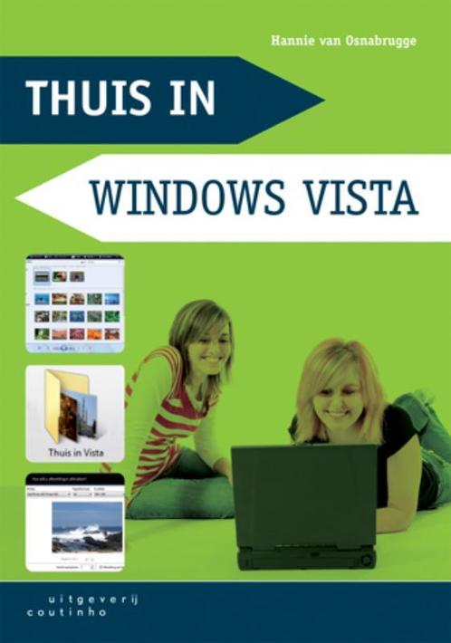 Thuis in Windows Vista 9789046901410, Livres, Livres scolaires, Envoi