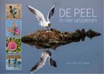 De Peel in vier seizoenen 9789090334653, Jan van de Kam, Verzenden