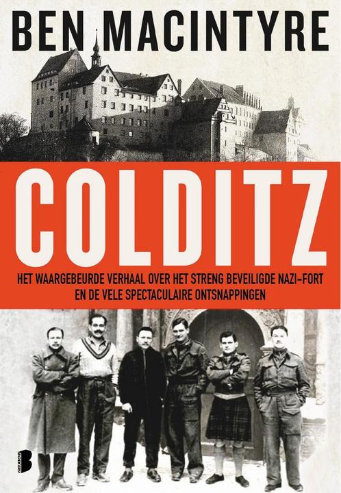 Colditz 9789022597668 Ben Macintyre, Boeken, Overige Boeken, Zo goed als nieuw, Verzenden