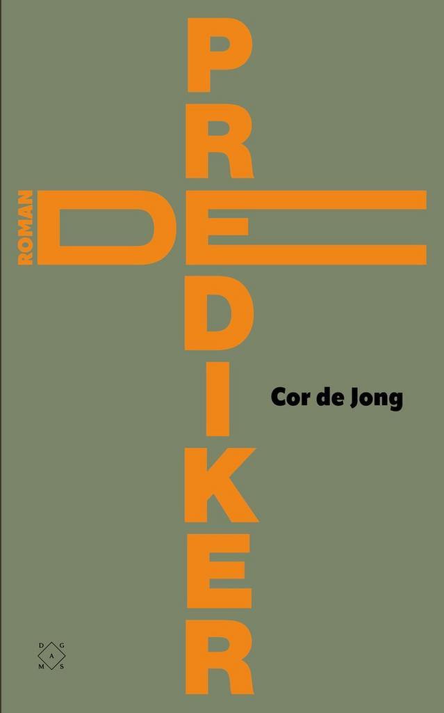 De prediker 9789493248465 Cor de Jong, Boeken, Romans, Zo goed als nieuw, Verzenden