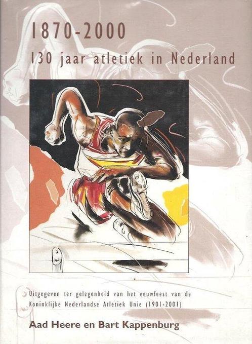 130 jaar Atletiek in Nederland 1870-2000 9789090128672, Boeken, Overige Boeken, Gelezen, Verzenden