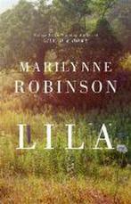 Lila 9781844088812 Marilynne Robinson, Boeken, Verzenden, Gelezen, Marilynne Robinson