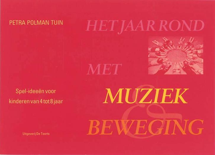 Het jaar rond met muziek en beweging 9789060203477, Boeken, Schoolboeken, Zo goed als nieuw, Verzenden
