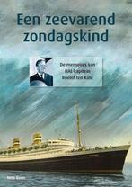 Een zeevarend zondagskind 9789491354281, Boeken, Verzenden, Zo goed als nieuw