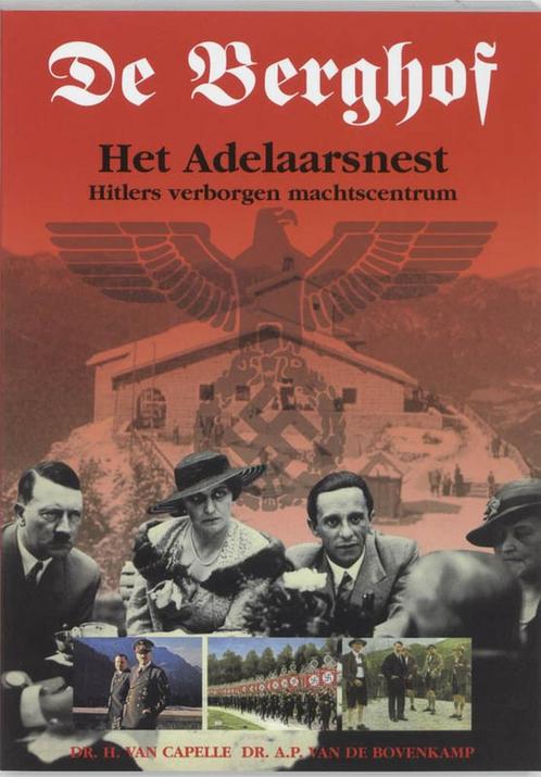 Berghof Het Adelaarsnest 9789055131471 Capelle, Boeken, Oorlog en Militair, Gelezen, Verzenden