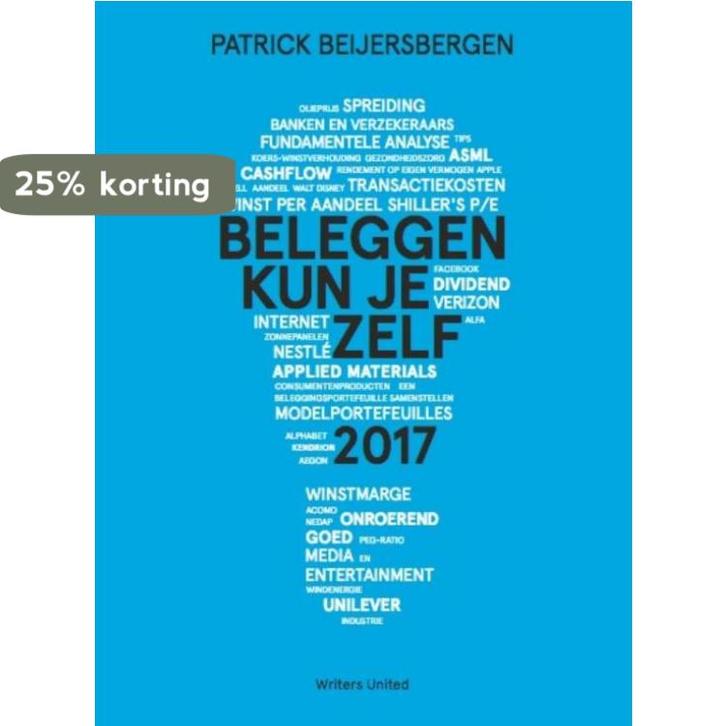 Beleggen kun je zelf / 2017 / Writers United BV, Boeken, Schoolboeken, Zo goed als nieuw, Verzenden