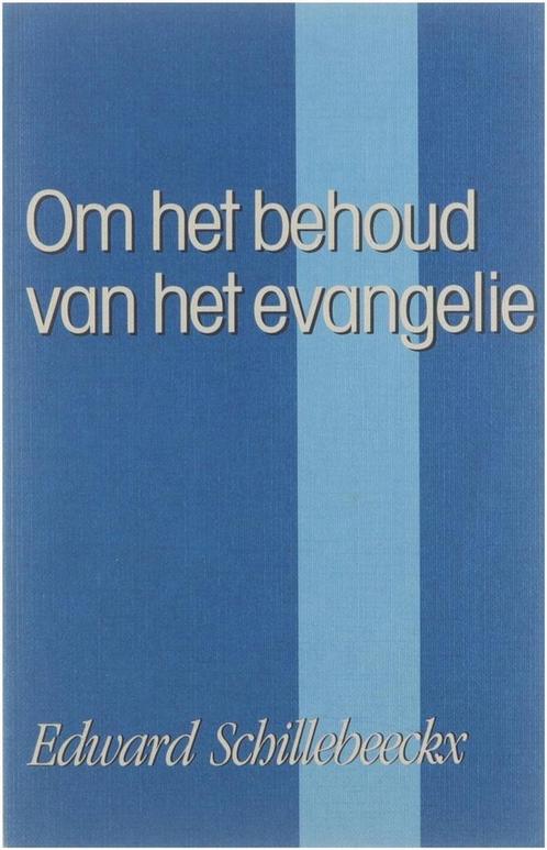 Om het behoud van het Evangelie / Evangelie verhalen / dl. 2, Boeken, Godsdienst en Theologie, Zo goed als nieuw, Verzenden